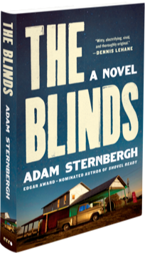 Book cover for The Blinds: A Novel by Adam Sternbergh